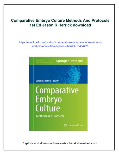 Comparative Embryo Culture: Methods and Protocols (Methods in Molecular Biology， 2006) Embryo Culture: Methods and Protocols | SpringerLink