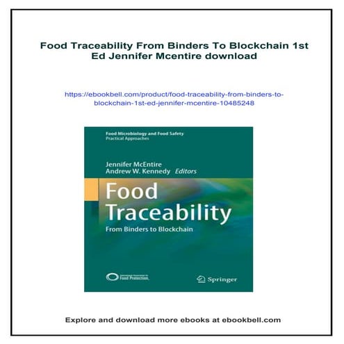 Food Traceability From Binders To Blockchain 1st Ed Jennifer Mcentire | PDF