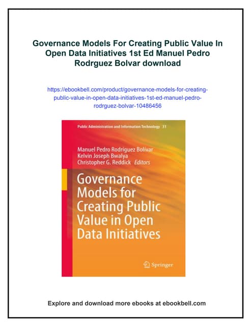 Governance Models For Creating Public Value In Open Data Initiatives 1st Ed M...
