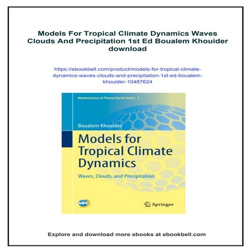Models For Tropical Climate Dynamics Waves Clouds And Precipitation 1st ...