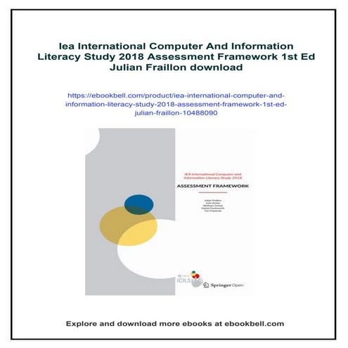 Iea International Computer And Information Literacy Study 2018 Assessment Fra...