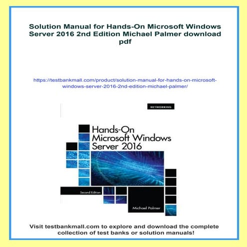 Solution Manual for Hands-On Microsoft Windows Server 2016 2nd Edition ...