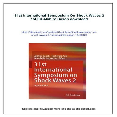 31st International Symposium On Shock Waves 2 1st Ed Akihiro Sasoh | PDF