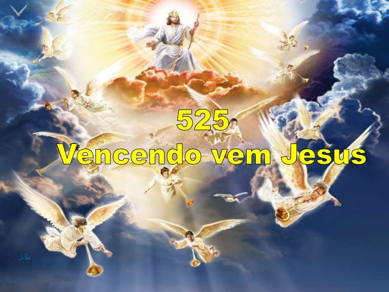 525 vencendo vem jesus