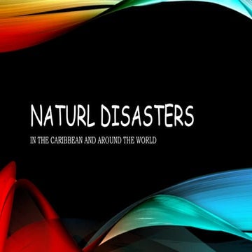 NATURAL DISASTERS and its effects on people and country