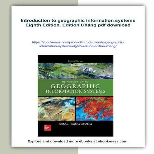 Introduction to geographic information systems Eighth Edition. Edition Chang