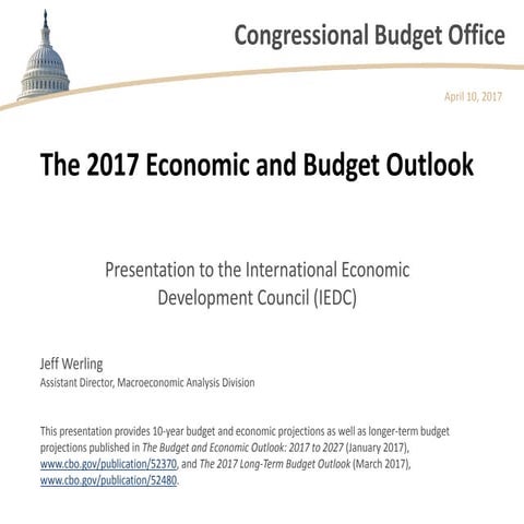 The 2017 Budget and Economic Outlook