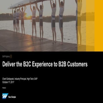 Deliver the B2C Experience to B2B Customers