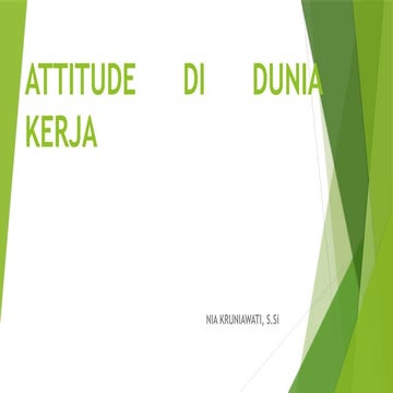 ATTITUDE YANG DIBUTUHKAN KARYAWAN DALAM DUNIA KERJA