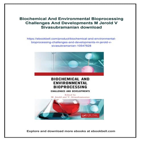 Biochemical And Environmental Bioprocessing Challenges And Developments M Jer...