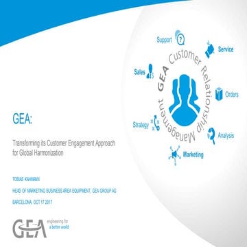 Transforming its Customer Engagement Approach for Global Harmonization