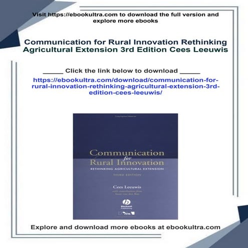 Communication for Rural Innovation Rethinking Agricultural Extension ...