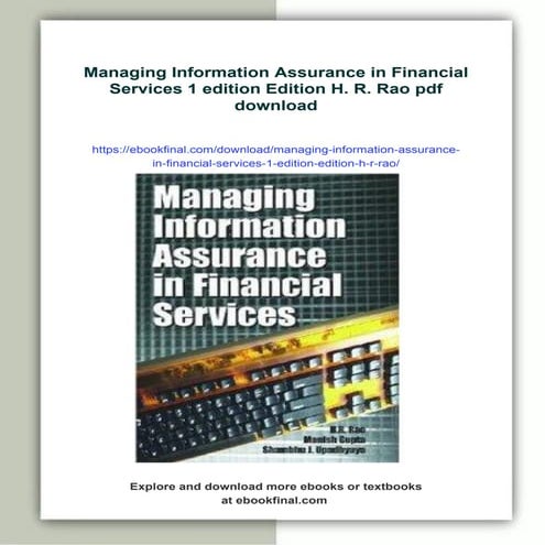 Managing Information Assurance in Financial Services 1 edition Edition H. R. Rao