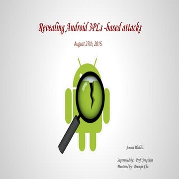 Revealing Android 3PLs-based attacks