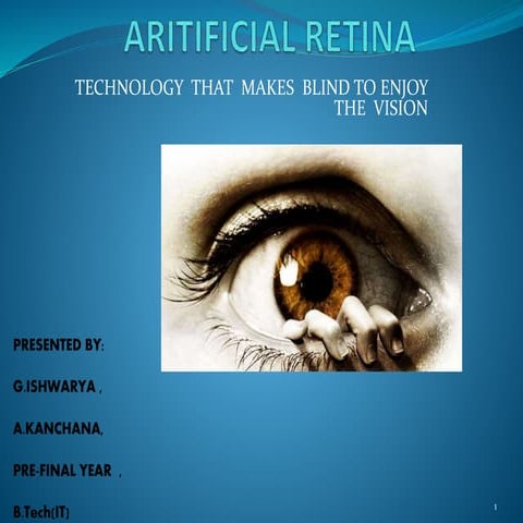 ARITIFICIAL RETINAa