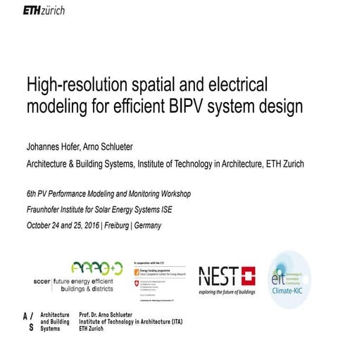 High resolution spatial and electrical modeling for efficient BIPV system design
