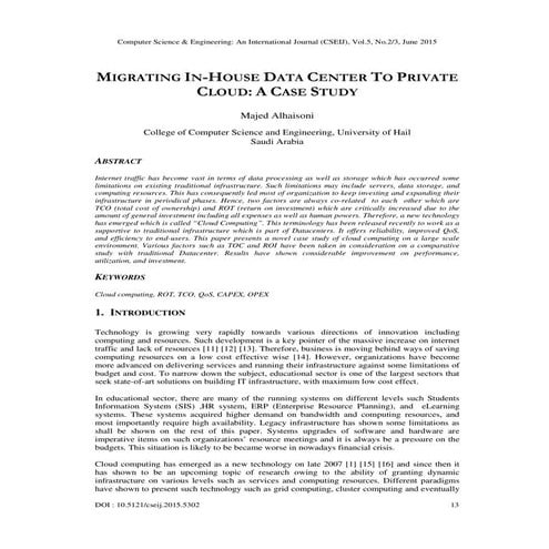 MIGRATING IN-HOUSE DATA CENTER TO PRIVATE CLOUD: A CASE STUDY