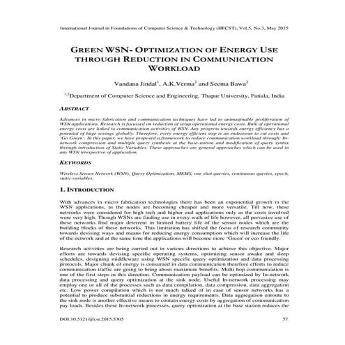 GREEN WSN- OPTIMIZATION OF ENERGY USE THROUGH REDUCTION IN COMMUNICATION WORK...