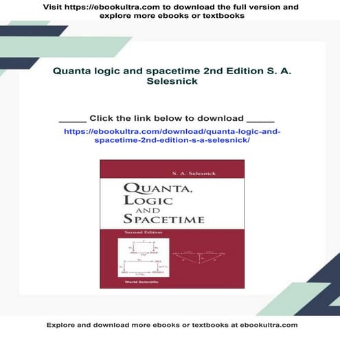 Quanta logic and spacetime 2nd Edition S. A. Selesnick | PDF