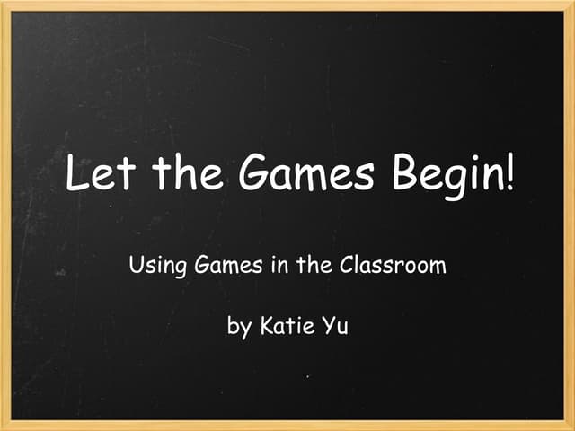Let the Games Begin!