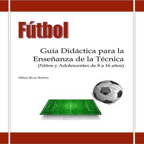 Guia de entrenamiento de futbol 8 a 16 años