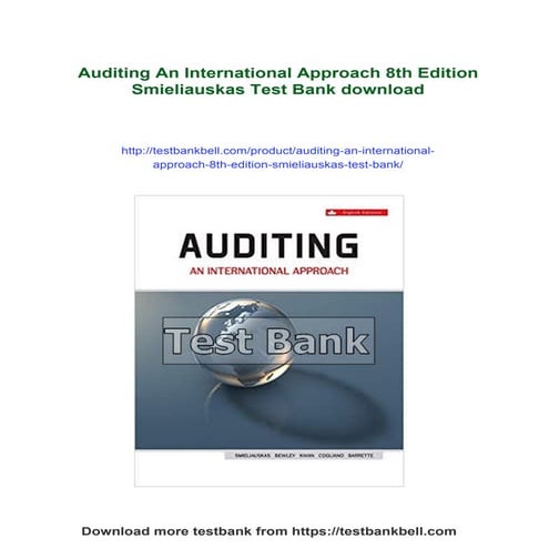 Auditing An International Approach 8th Edition Smieliauskas Test Bank