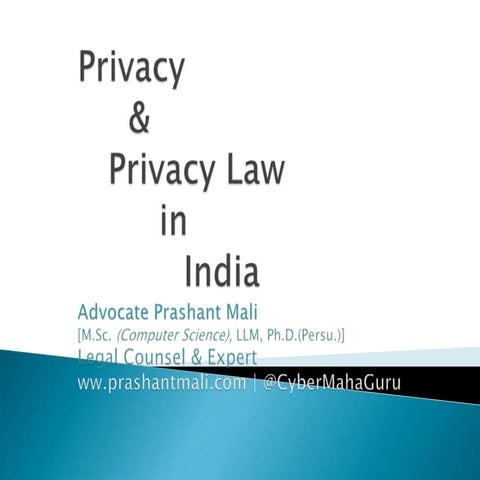 Privacy and Privacy Law in India By Prashant Mali