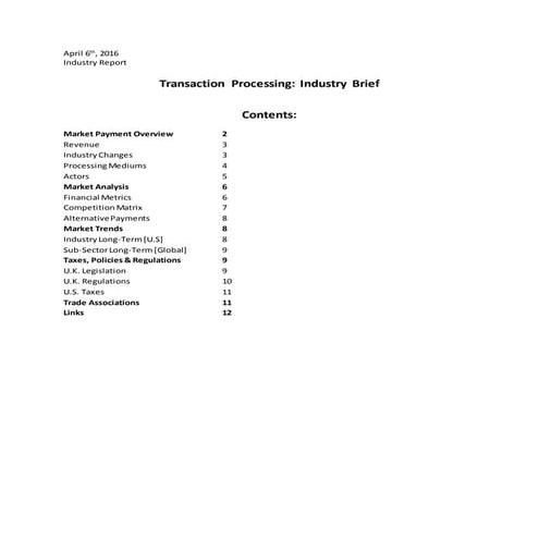 Brief for Transaction Processing Industry