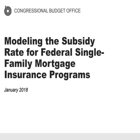 Modeling the Subsidy Rate for Federal Single-Family Mortgage Insurance Programs