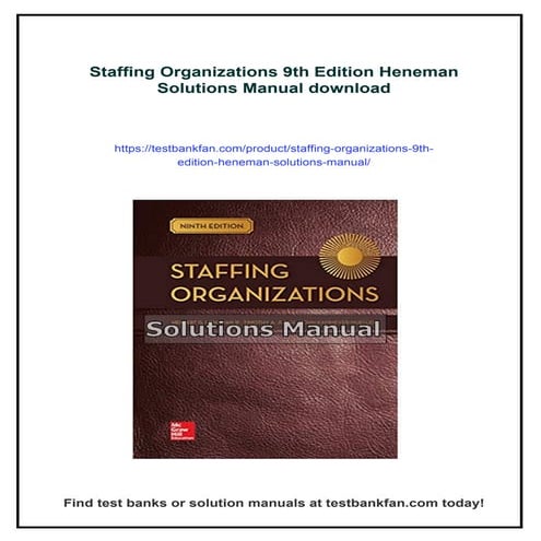 Staffing Organizations 9th Edition Heneman Solutions Manual