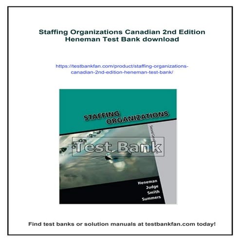 Staffing Organizations Canadian 2nd Edition Heneman Test Bank