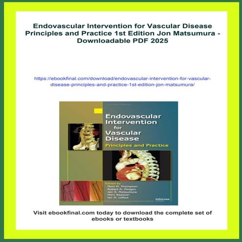Endovascular Intervention for Vascular Disease Principles and Practice ...