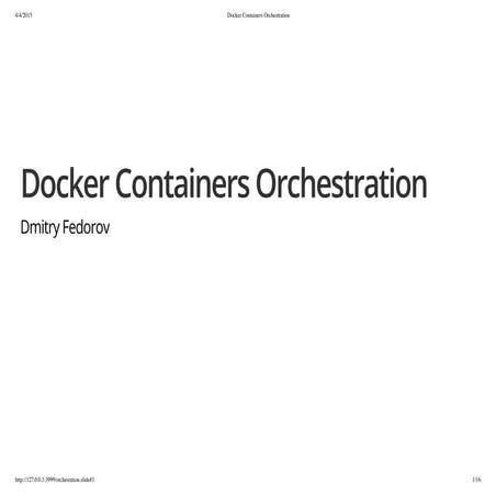 Docker Containers Orchestration