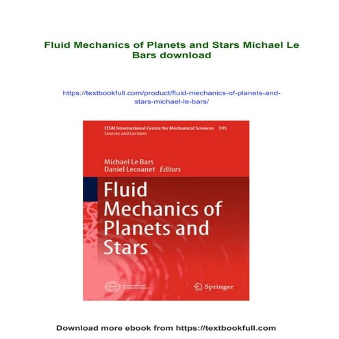 Fluid Mechanics of Planets and Stars Michael Le Bars