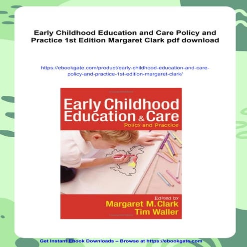 Early Childhood Education and Care Policy and Practice 1st Edition Margaret C...