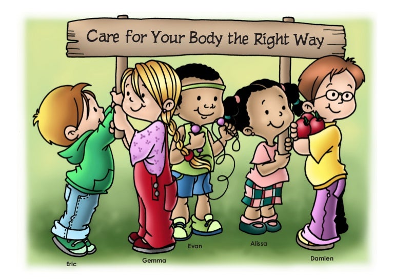 Care for Your Body the Right Way