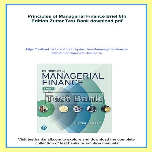 Principles of Managerial Finance Brief 8th Edition Zutter Test Bank