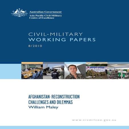 8/2010: Afghanistan: Reconstruction challenges and dilemmas