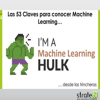 53 Claves para conocer Machine Lear...