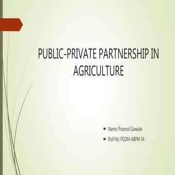 Public Private Partnership in Agriculture | PPT