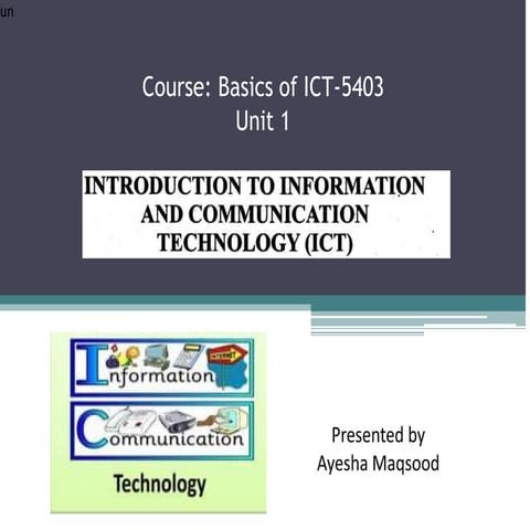 5403  Course code B.Ed A, B.S and A.D ArtsICT introduction.pptx