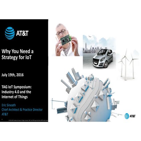 TAG IoT Summit - Why You Need a Strategy for the Internet of Things