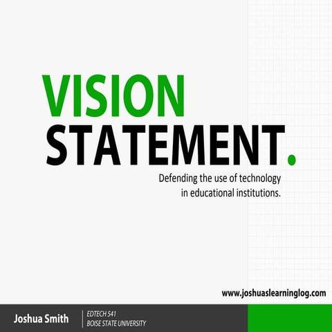 EDTECH 541: Vision Statement Extra Credit