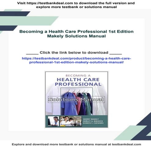Becoming a Health Care Professional 1st Edition Makely Solutions Manual ...