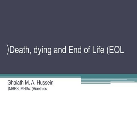 Death, dying and End of Life
