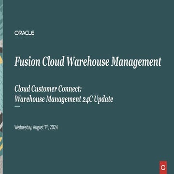 54272_2SCM – Product Update Warehouse Management Cloud - Update 24C Overview ...