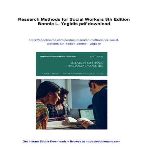 Research Methods for Social Workers 8th Edition Bonnie L. Yegidis | PDF