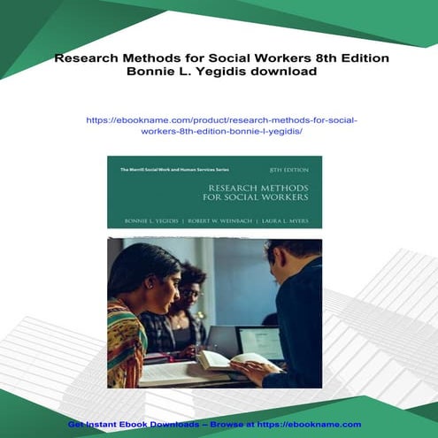 Research Methods for Social Workers 8th Edition Bonnie L. Yegidis | PDF
