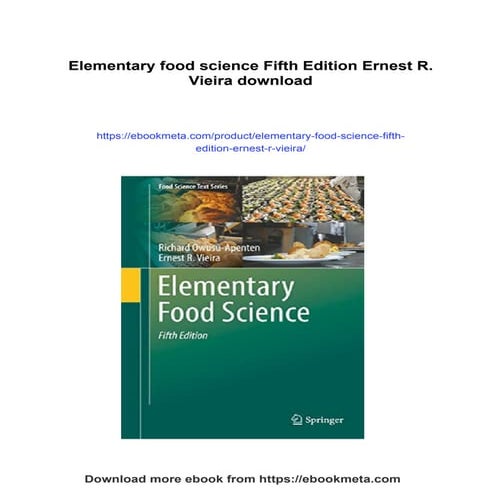 Elementary food science Fifth Edition Ernest R. Vieira | PDF