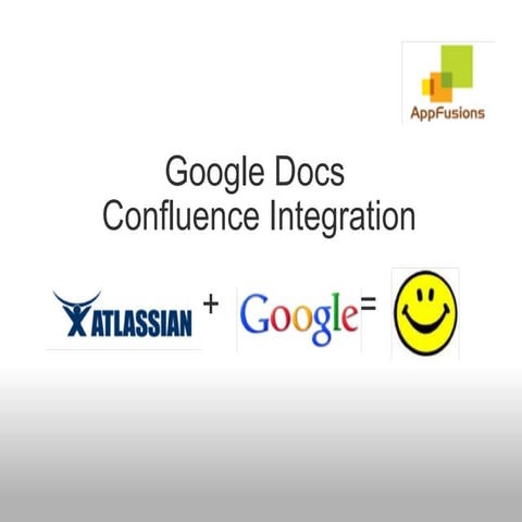 Google Docs in Atlassian Confluence - OLD slides